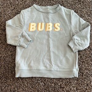BUBS Roe + Cru 2T “Bubs” Crewneck Sweatshirt (pair with “Mama” crew from closet)
